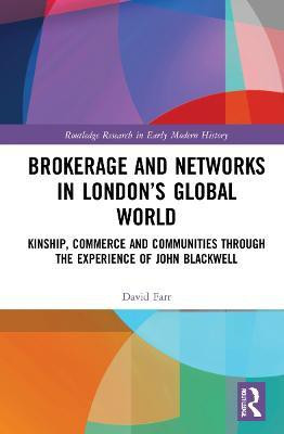 Brokerage and Networks in London's Global World(English, Hardcover, Farr David)