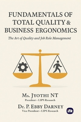 Fundamentals Of Total Quality & Business Ergonomics(English, Paperback, Darney P Ebby Dr)