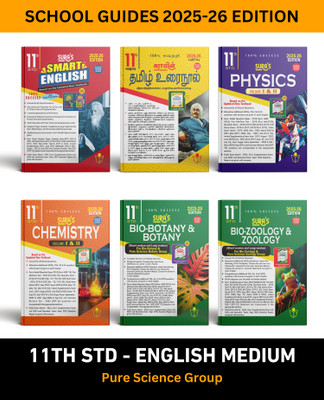 SURA`S 11th STD All subjects in 1 bundle Offer For Pure Science group students (Tamil, English,Bio-Botany,Bio-Zoology,Physics,Chemistry) Set of 6 Guides - English Medium 2025-26 Edition(Paperback, A PANEL OF AUTHORS) SURA`S 11th STD All subjects in 1 bundle Offer For Pure Science group students (Tamil, English,Bio-Botany,Bio-Zoology,Physics,Chemistry) Set of 6 Guides - English Medium 2025-26 Edition(Paperback, A PANEL OF AUTHORS)