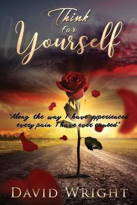 Think for Yourself(English, Paperback, Wright David)