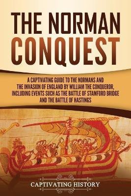 The Norman Conquest(English, Paperback, History Captivating)