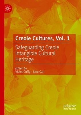 Creole Cultures, Vol. 1(English, Hardcover, unknown)