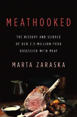 Meathooked(English, Hardcover, Zaraska Marta)