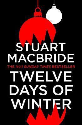 Twelve Days of Winter(English, Paperback, MacBride Stuart)