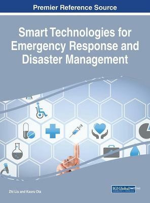 Smart Technologies for Emergency Response and Disaster Management(English, Hardcover, unknown)