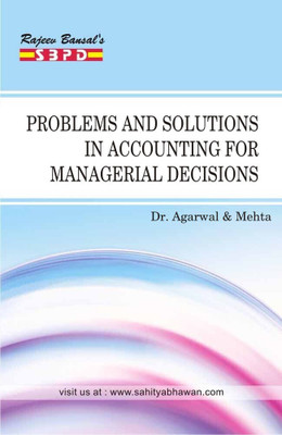 Practical & Solution in Accounting for Managerial Decisions 1 Edition(English, Paperback, Mehta, Dr. Agarwal)