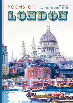Poems of London(English, Hardcover, McMorland Hunter Jane)