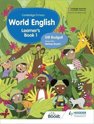 Cambridge Primary World English Learner's Book Stage 1(English, Paperback, Budgell Gill)