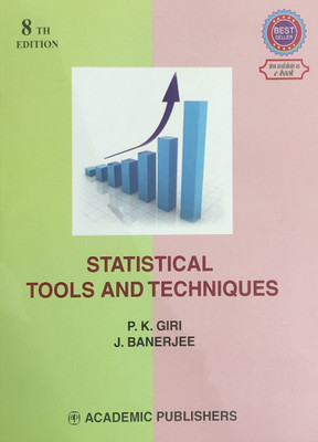 Statistical tools and techniques(Paperback, Dr. Prasanta Kumar Giri, Jiban Banerjee)