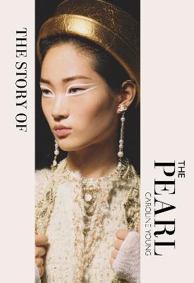 The Story of the Pearl(English, Hardcover, Young Caroline)