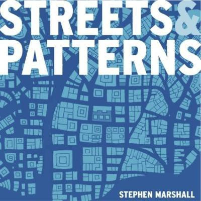 Streets and Patterns(English, Paperback, Marshall Stephen)