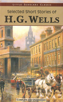 Selected Short Stories of H.G. Wells(English, Paperback, Wells H. G.)