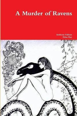 A Murder of Ravens(English, Paperback, Fallone Anthony)