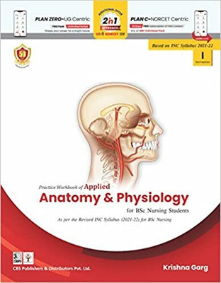 Practice Workbook of Applied Anatomy and Physiology For BSc Nursing Students (PB- 2023)(Paperback, Krishna Garg)