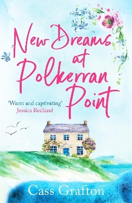 New Dreams at Polkerran Point(English, Paperback, Grafton Cass)