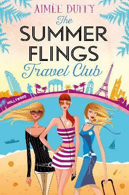 The Summer Flings Travel Club(English, Paperback, Duffy Aimee)