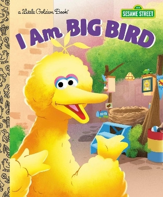 I Am Big Bird (Sesame Street)(English, Hardcover, Webster Christy)