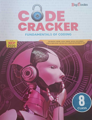 CODE CRACKER FUND AMENTALS OF CODING CLASS 8(KOLKATA 700073, DR.ARVIND KUMAR GUPTA)