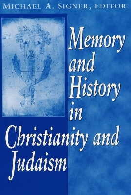 Memory and History in Christianity AndJudaism(English, Paperback, unknown)