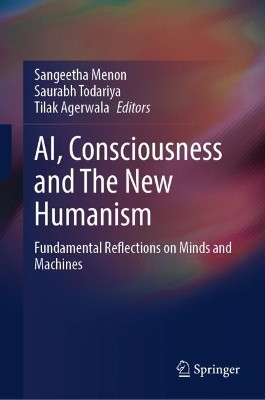AI, Consciousness and The New Humanism(English, Hardcover, unknown)
