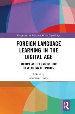 Foreign Language Learning in the Digital Age(English, Hardcover, unknown)