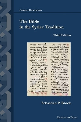 The Bible in the Syriac Tradition (Third Edition)(English, Paperback, Brock Sebastian)
