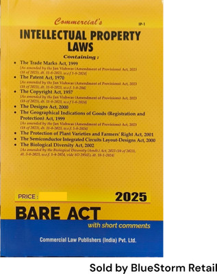 Intellectual Property Laws - Bare Act | Commercial Law Publishers (India) Pvt. Ltd.(Paperback, Commercial Law Publishers (India) Pvt. Ltd.)