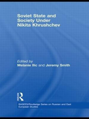 Soviet State and Society Under Nikita Khrushchev(English, Hardcover, unknown)