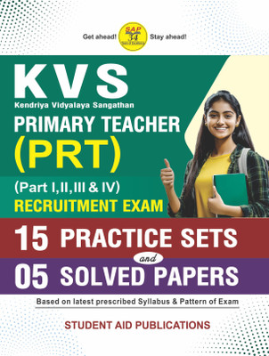 KVS PRT 2025 Primary Teacher (Part I, II, III & IV) Exam 15 Practice Sets and 5 Solved Papers Latest in English(Paperback, Student Aid Publications)