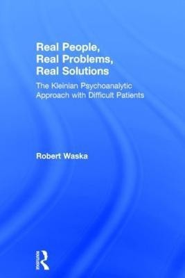 Real People, Real Problems, Real Solutions(English, Hardcover, Waska Robert)