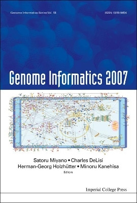 Genome Informatics 2007: Genome Informatics Series Vol. 18 - Proceedings Of The 7th Annual International Workshop On Bioinformatics And Systems Biology (Ibsb 2007)(English, Hardcover, unknown)