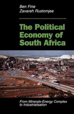 The Political Economy Of South Africa(English, Paperback, Fine Ben)