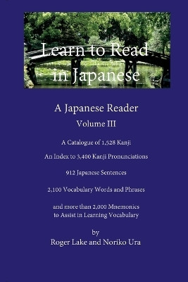 Volume III Learn to Read in Japanese(English, Paperback, Lake Roger)