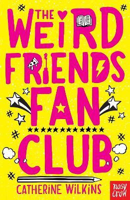 The Weird Friends Fan Club(English, Paperback, Wilkins Catherine)
