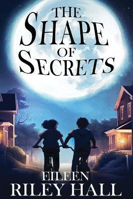 The Shape of Secrets(English, Paperback, Riley Hall Eileen)
