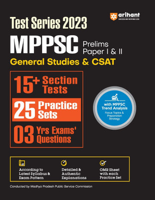 Arihant MPPSC Prelims Paper I & II General Studies & CSAT 15+ Section Tests , 25 Practice Sets And 03 Years Exam Question Test Series 2023(Paperback, Varun Bali, Nandini Sengar)