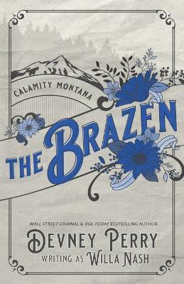 The Brazen(English, Paperback, Perry Devney)