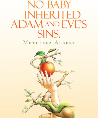 No Baby Inherited Adam and Eve's Sins.(English, Paperback, Albert Metusela)