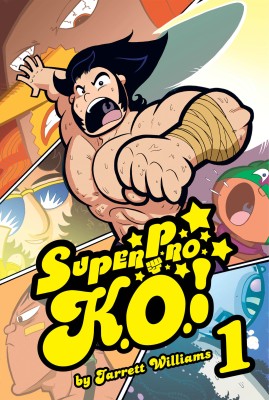 Super Pro K.O. Vol. 1: Volume 1(English, Paperback, Williams Jarrett)