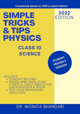 Simple Tricks & Tips Physics Class 10(Paperback, Dr. Monica Bhandari)