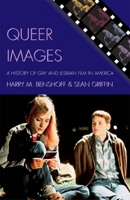 Queer Images(English, Paperback, Benshoff Harry M.)