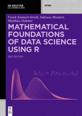 Mathematical Foundations of Data Science Using R(English, Hardcover, Emmert-Streib Frank)
