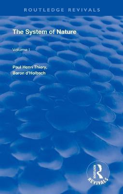 The System of Nature(English, Paperback, Thiery Paul Henri)