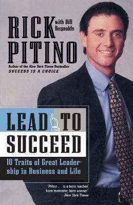 Lead to Succeed(English, Paperback, Pitino Rick)