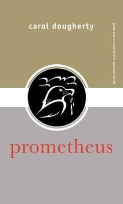 Prometheus(English, Hardcover, Dougherty Carol)