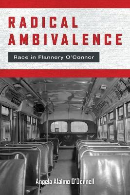 Radical Ambivalence(English, Electronic book text, O'Donnell Angela Alaimo)