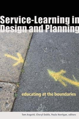 Service-Learning in Design and Planning(English, Hardcover, unknown)