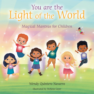 You Are the Light of the World(English, Paperback, Navarro Wendy Quintero)