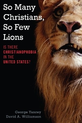 So Many Christians, So Few Lions(English, Hardcover, Yancey George)