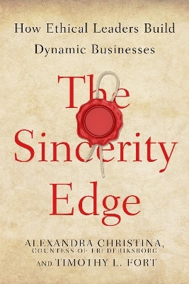 The Sincerity Edge(English, Electronic book text, Countess of Frederiksborg Alexandra Christina,)